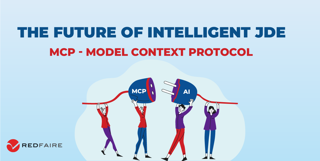 The Future of Intelligent JDE | MCP, Model Context Protocol