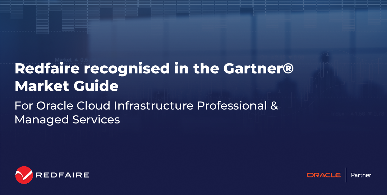 Redfaire Recognised by Gartner for JD&nbsp;Edwards OCI Migration