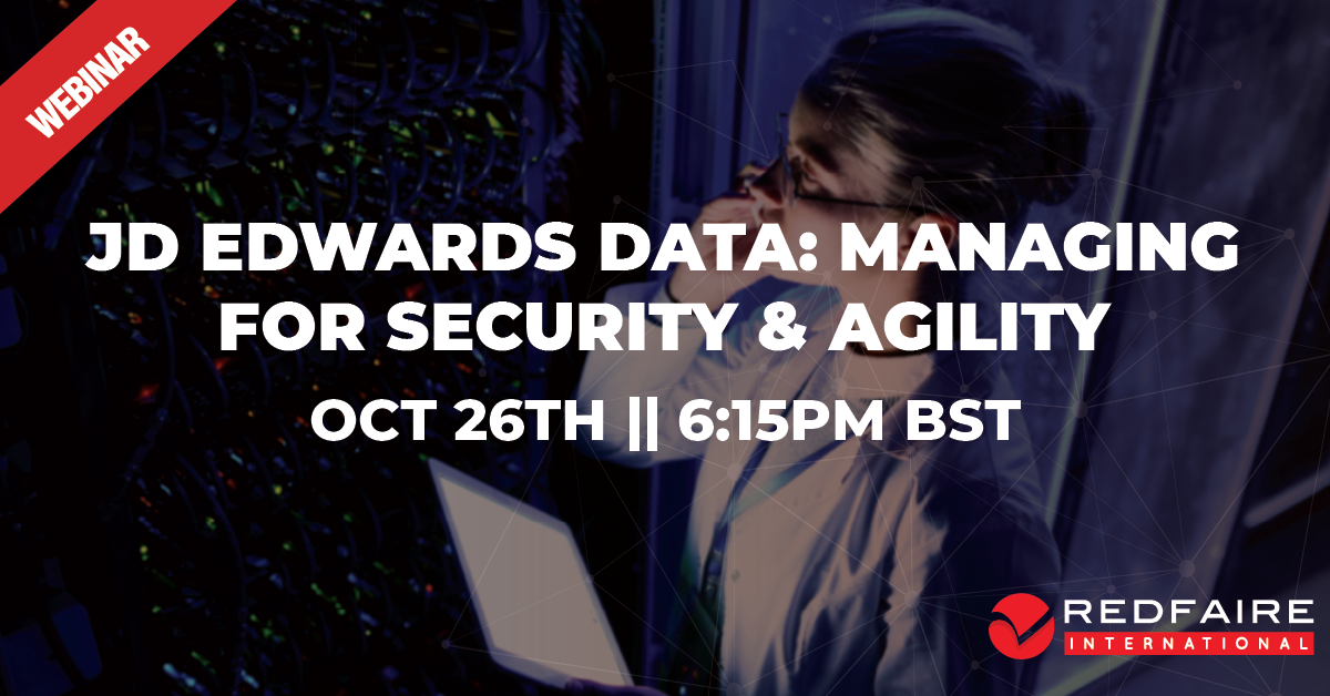 Webinar: JD Edwards Data: Managing for Security & Agility